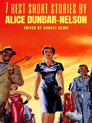 cover image of 7 best short stories by Alice Dunbar-Nelson